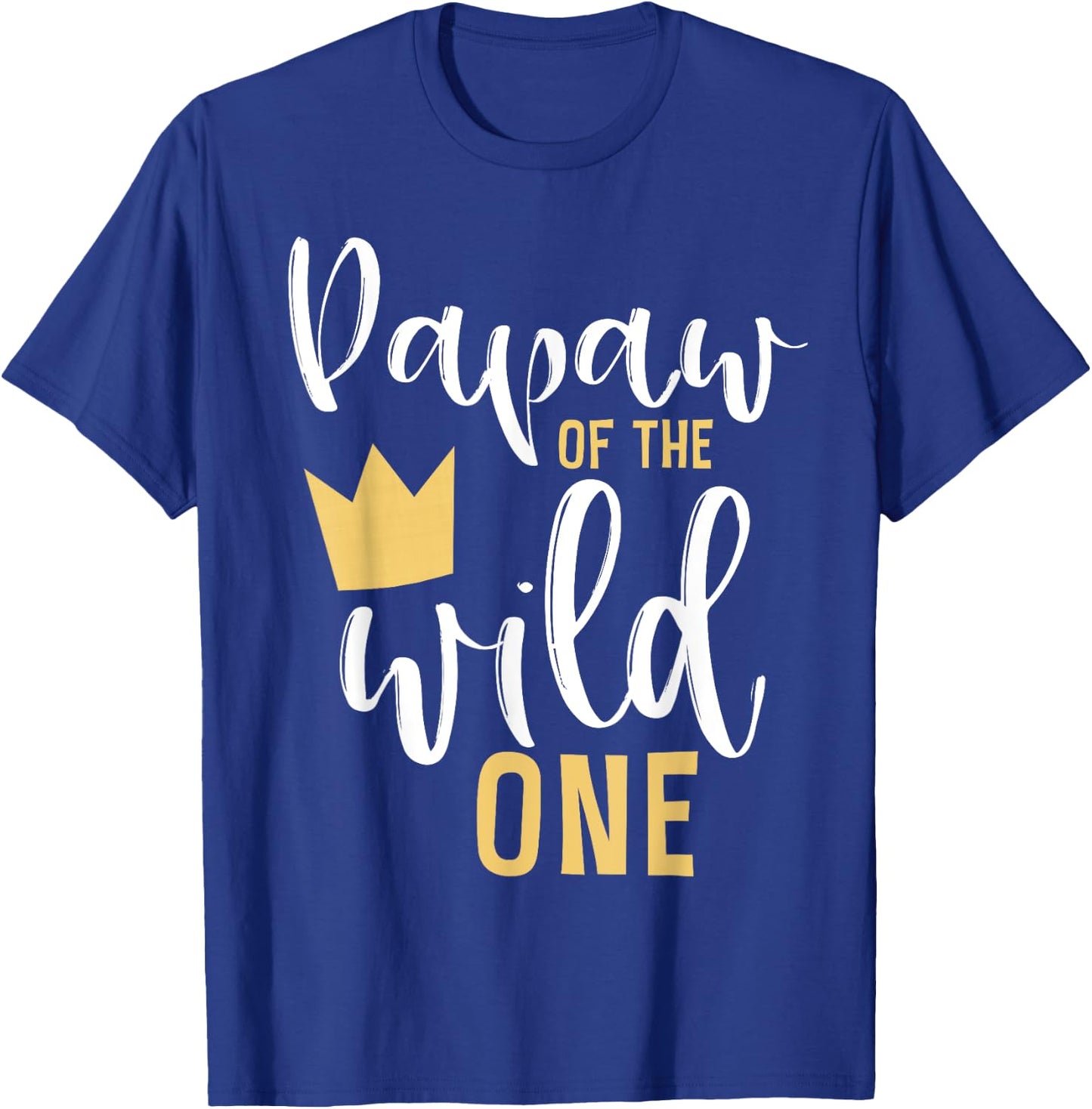 Papaw of the Wild One Matching 1st Birthday First Thing Pop T-Shirt - T-Shirt | Royal