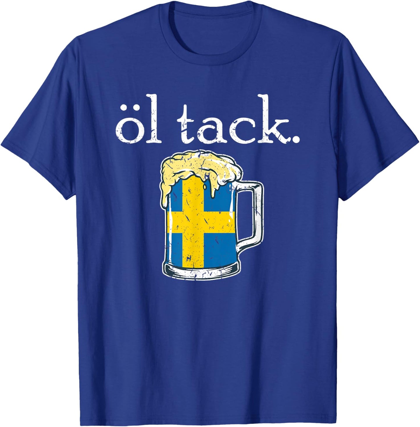 Sweden Beer Please Swedish Flag Öl Tack Travel Drinking T-Shirt - T-Shirt | Royal