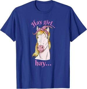 Hay girl... hay... - Hay and horse lover and rider T-Shirt - T-Shirt | Royal