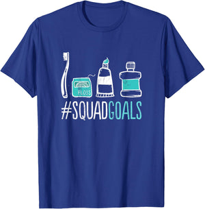 Squad Goals Dental Hygienist Dentist Toothbrush T-Shirt - T-Shirt | Royal