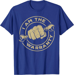 I Am The Warranty Car Lover T-Shirt - T-Shirt | Royal
