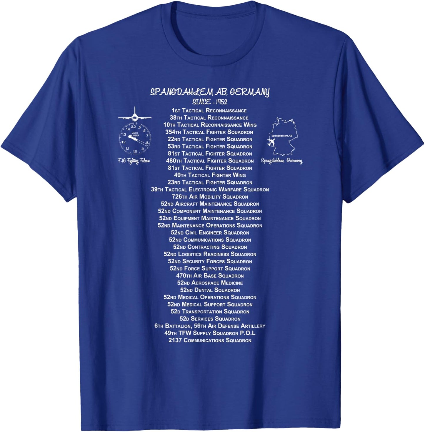 Spangdahlem Air Force Base Spangdahlem Germany T-Shirt - T-Shirt | Royal