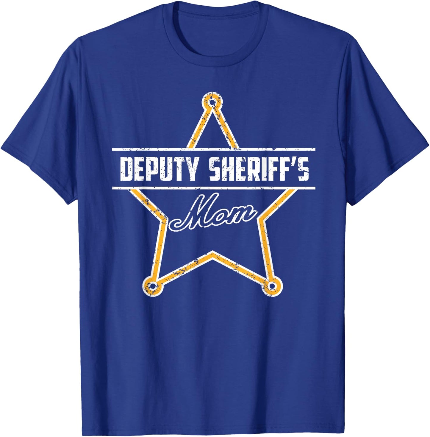 My Son Is A Sheriff Deputy My Daughter Is A Deputy Sheriff T-Shirt - T-Shirt | Royal