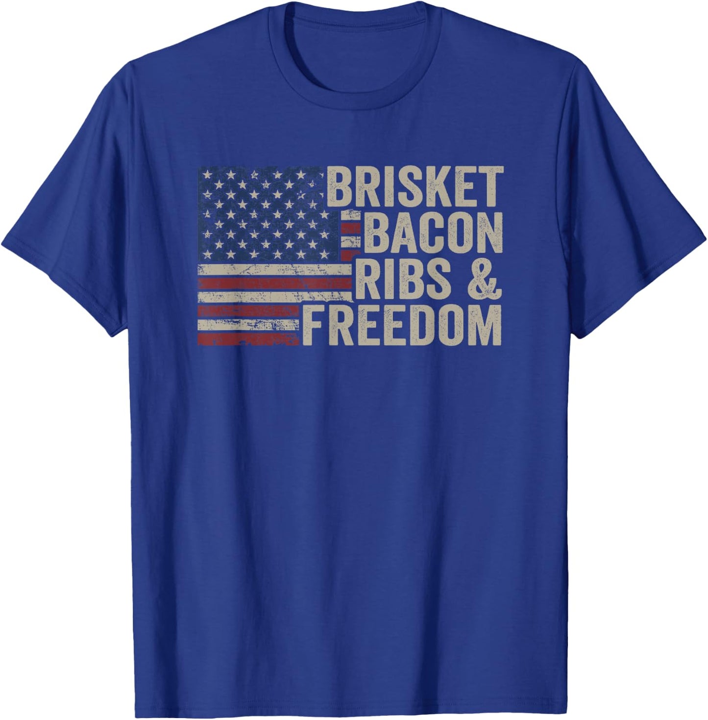 Brisket Bacon Ribs & Freedom - Grill BBQ Funny Meat Smoking T-Shirt - T-Shirt | Royal