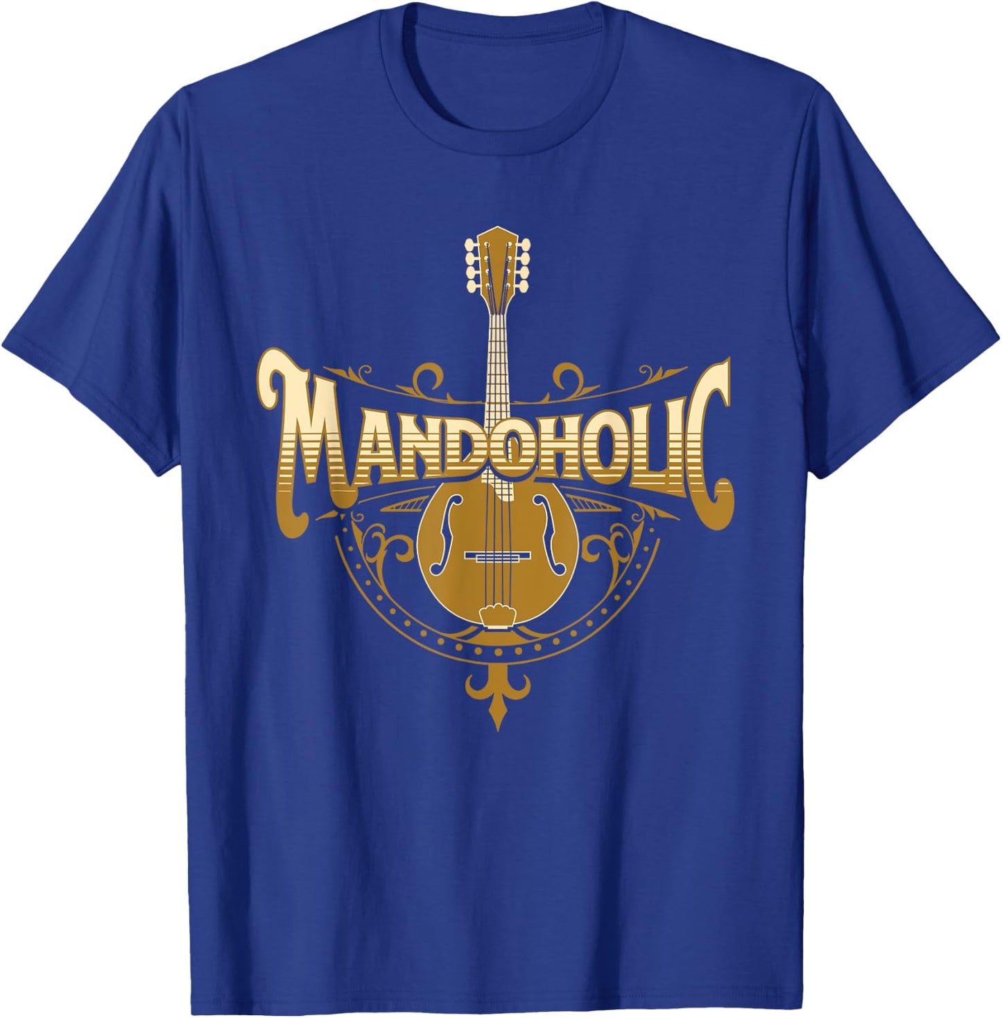 Mandaholic - Country Music Mandolin Musical Player Musicians T-Shirt - T-Shirt | Royal