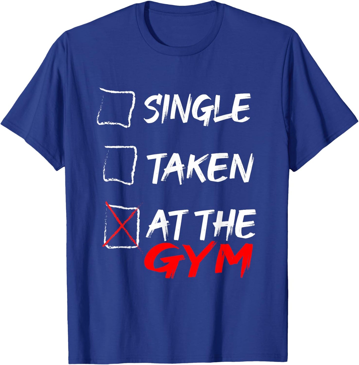 Single taken at the gym T-Shirt - T-Shirt | Royal