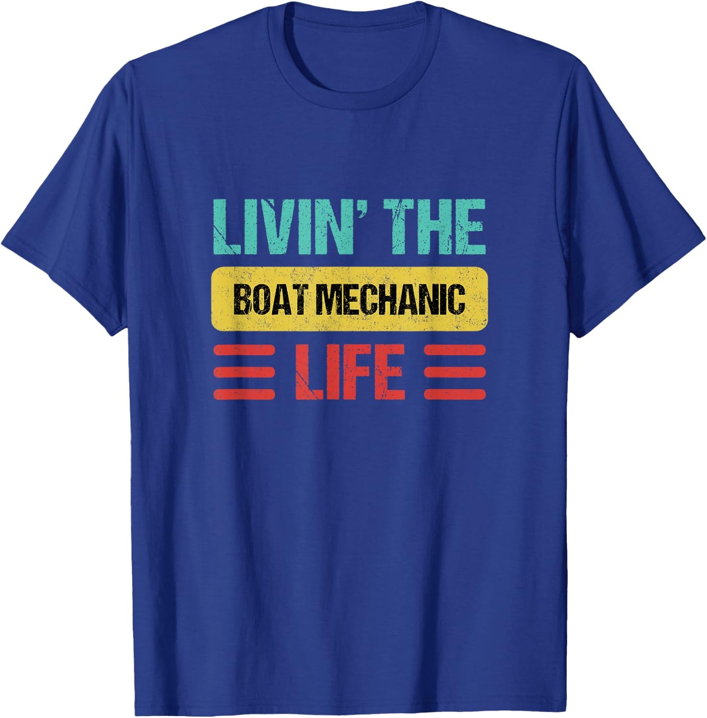 Boat Mechanic T-Shirt - T-Shirt | Royal