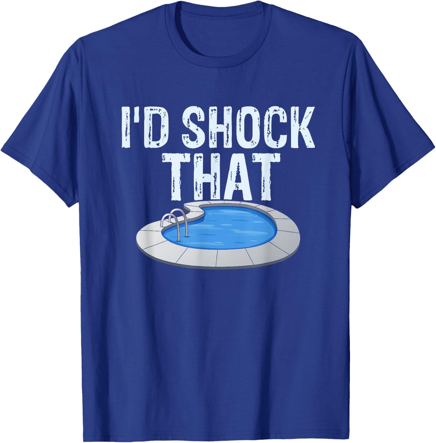 Pool Guy Design for Swimming Pool Boy and Pool Cleaner T-Shirt - T-Shirt | Royal