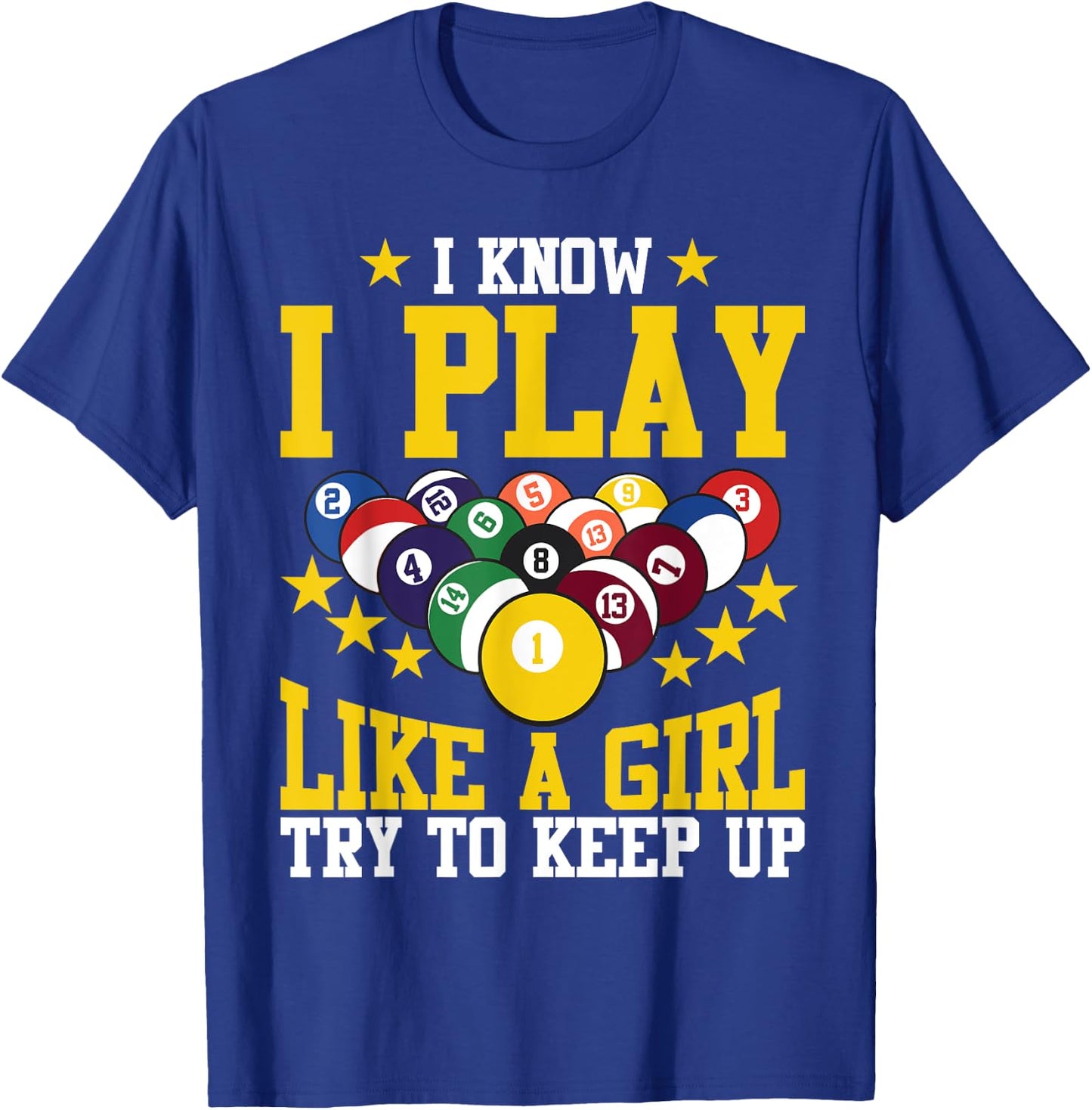 Funny Billiards Design For Girl Women Billiards Pool Player T-Shirt - T-Shirt | Royal