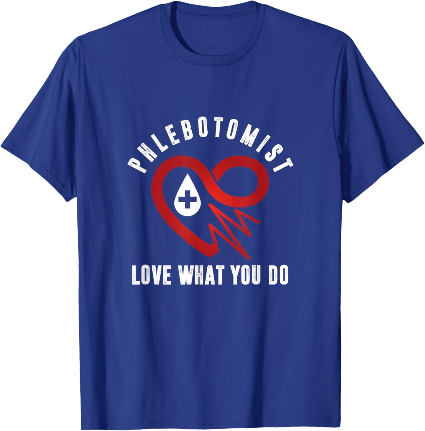 Phlebotomist Love Heart Pulse Profession Doctor Nurse Gift T-Shirt - T-Shirt | Royal