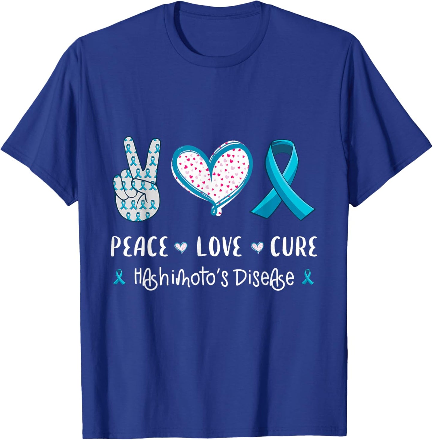 Peace Love cure hashimoto's disease awareness men women kids T-Shirt - T-Shirt | Royal