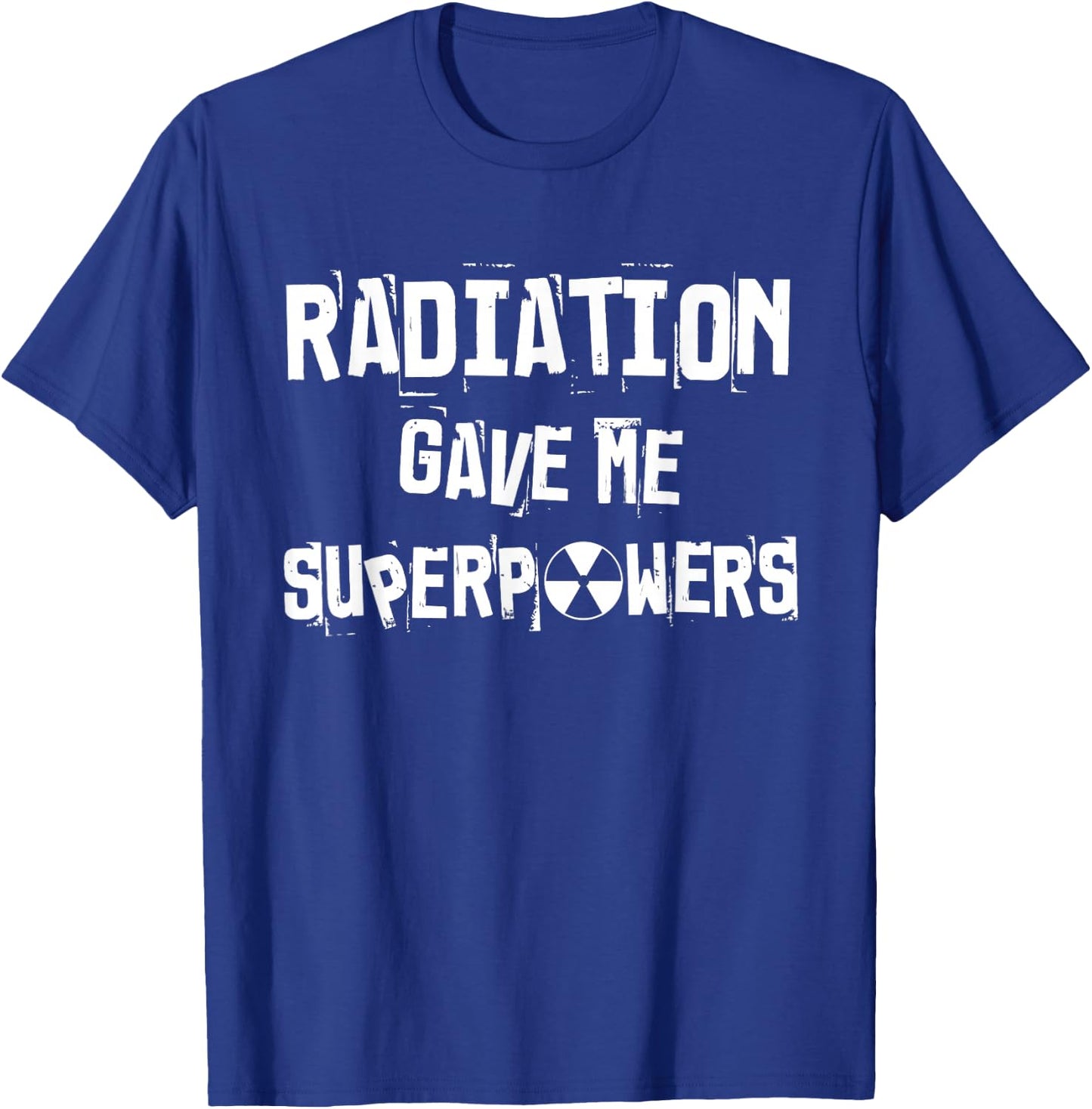 Chemo Treatment Cancer Patient Funny Radiation Superpowers T-Shirt - T-Shirt | Royal