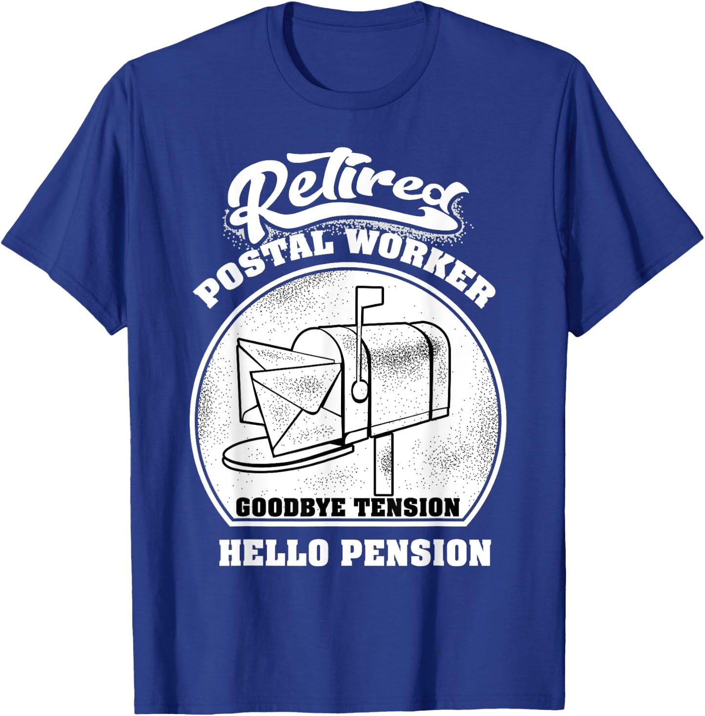 Retired Postal Worker Shirt | Cute Mail Carrier Gift T-Shirt - T-Shirt | Royal