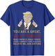 Trump You Are A Great Great Plumber Believe Me T-Shirt - T-Shirt | Royal