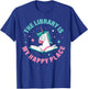 The Library Is My Happy Place T-Shirt - T-Shirt | Royal
