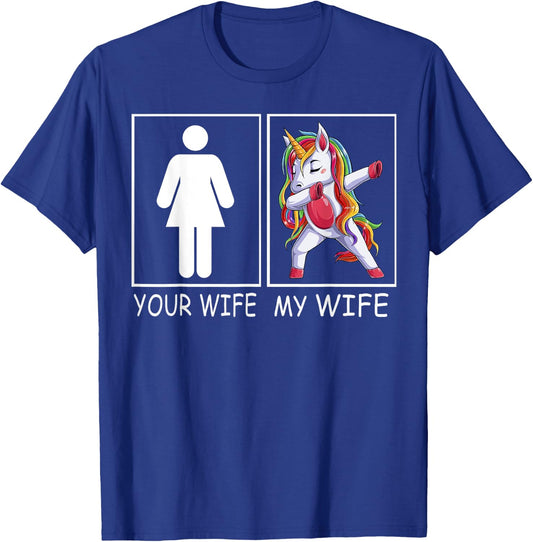 Your Wife My Wife - Super Woman Unicorn T-Shirt - T-Shirt | Royal