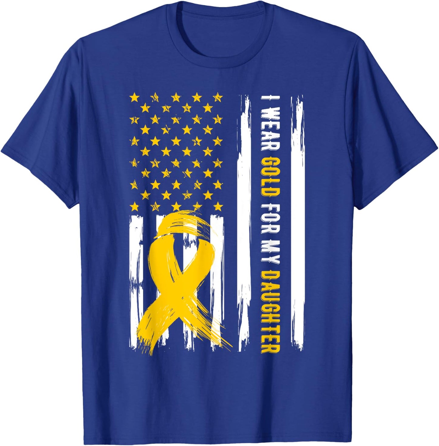 I Wear Gold For My Daughter Childhood Cancer Awareness T-Shirt - T-Shirt | Royal