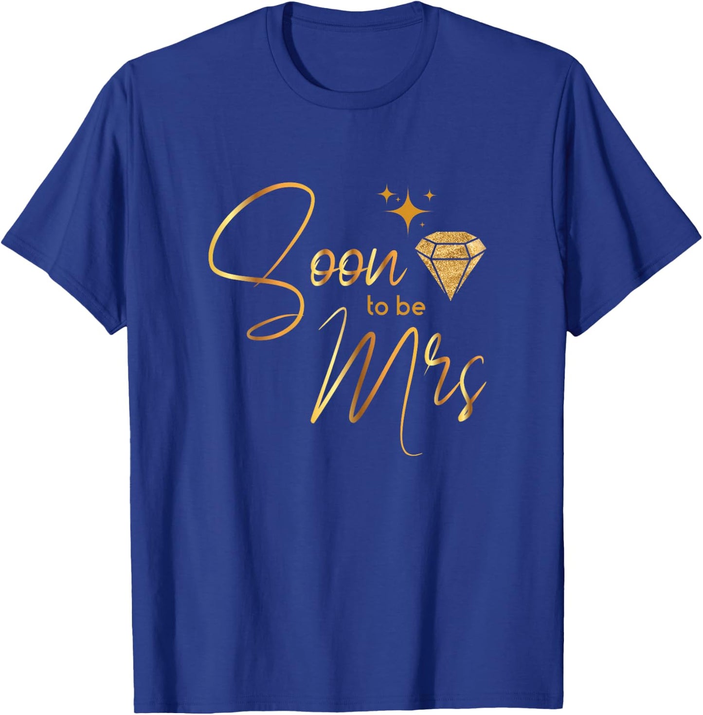 Soon To Be Mrs - Bride Hen Night Bridal Shower T-Shirt - T-Shirt | Royal