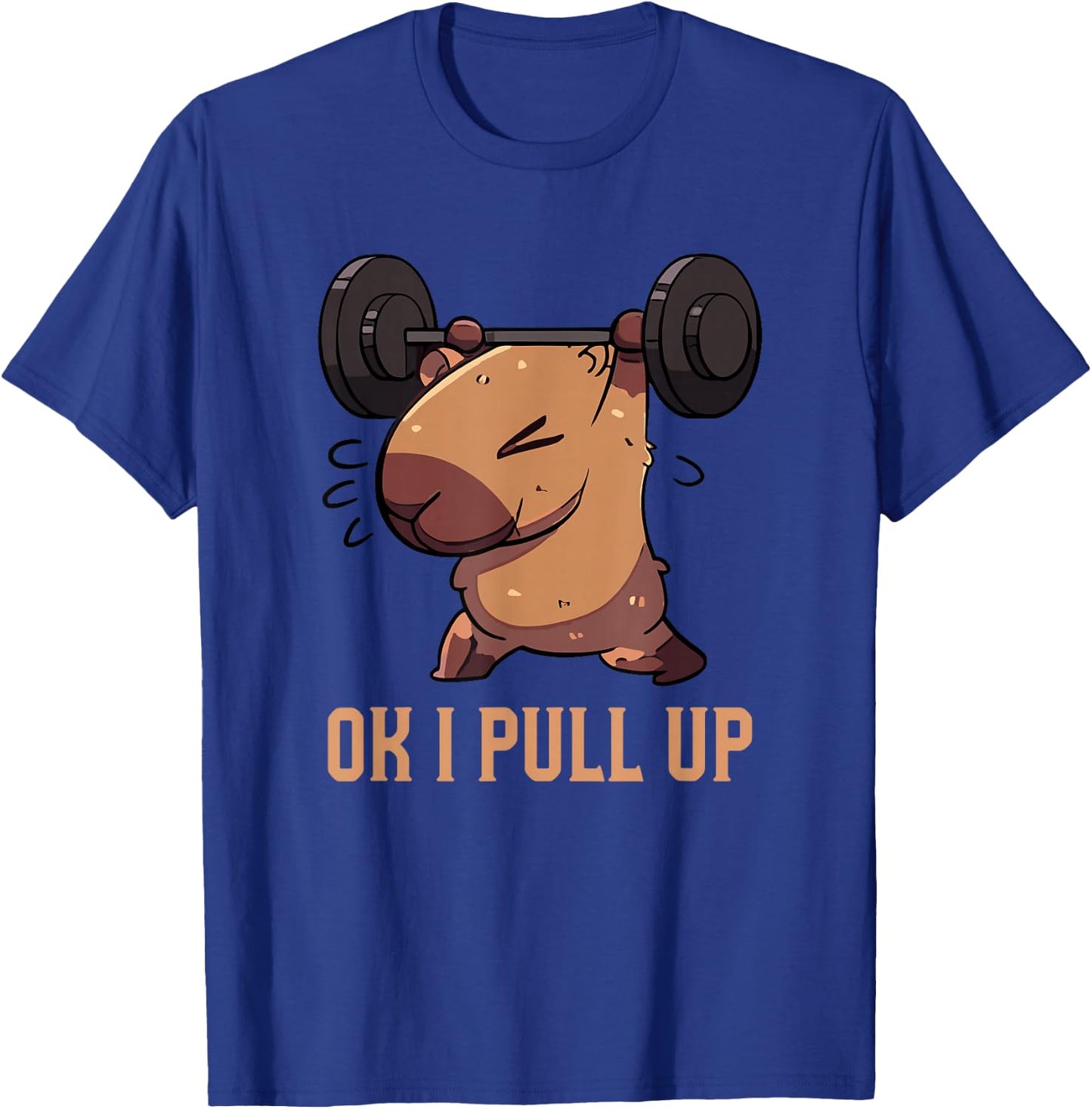 Retro Ok I Pull Up Gym Capybara Funny T-Shirt - T-Shirt | Royal