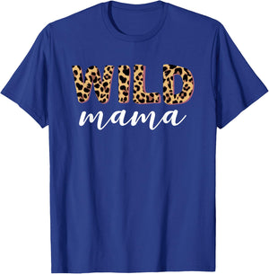 Wild Mama Geboren Zwei sei Wilder König des Jungels [German Language] T-Shirt - T-Shirt | Royal