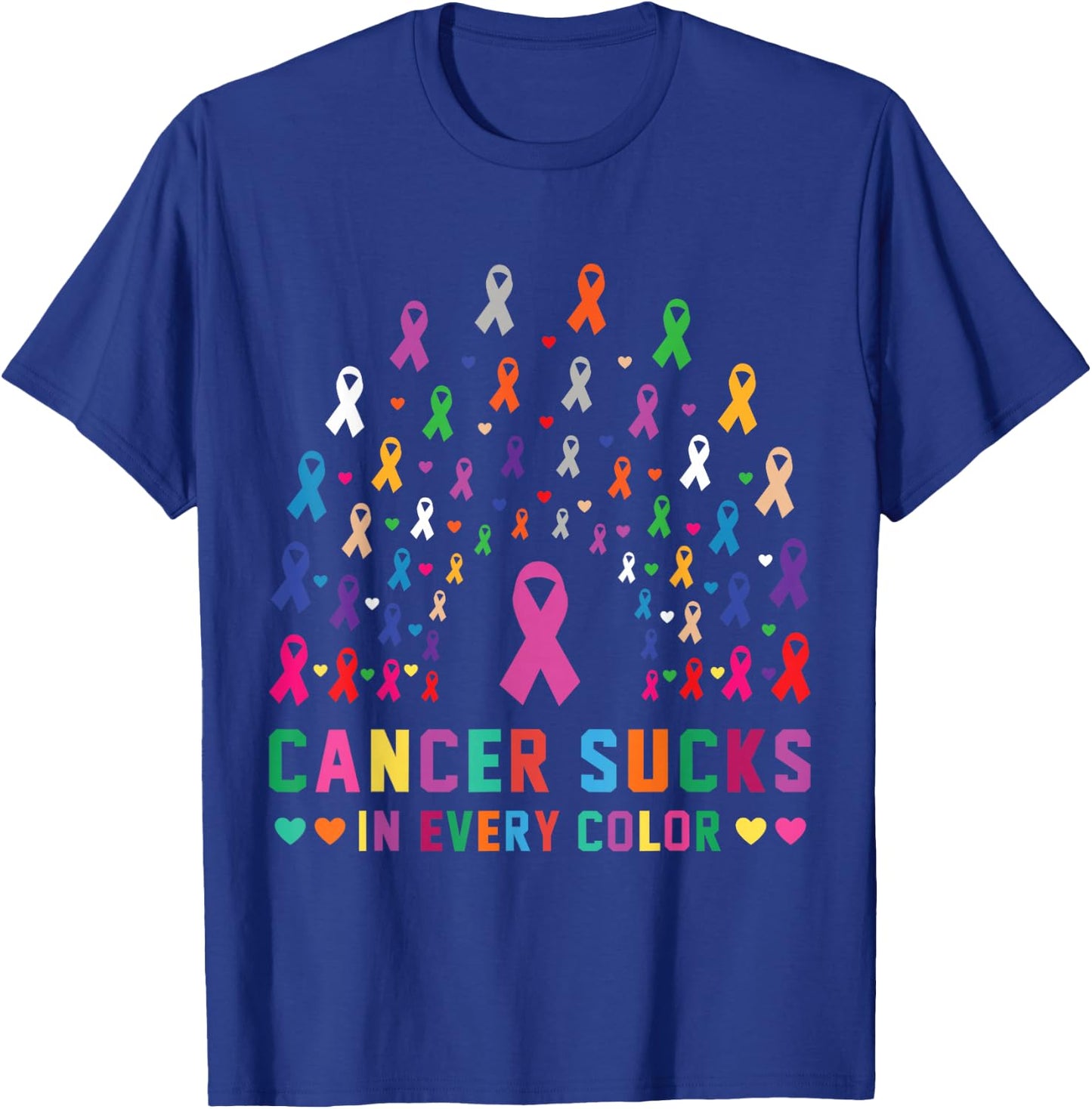 Cancer Sucks In Every Color Fighter | Funk Cancer T-Shirt - T-Shirt | Royal