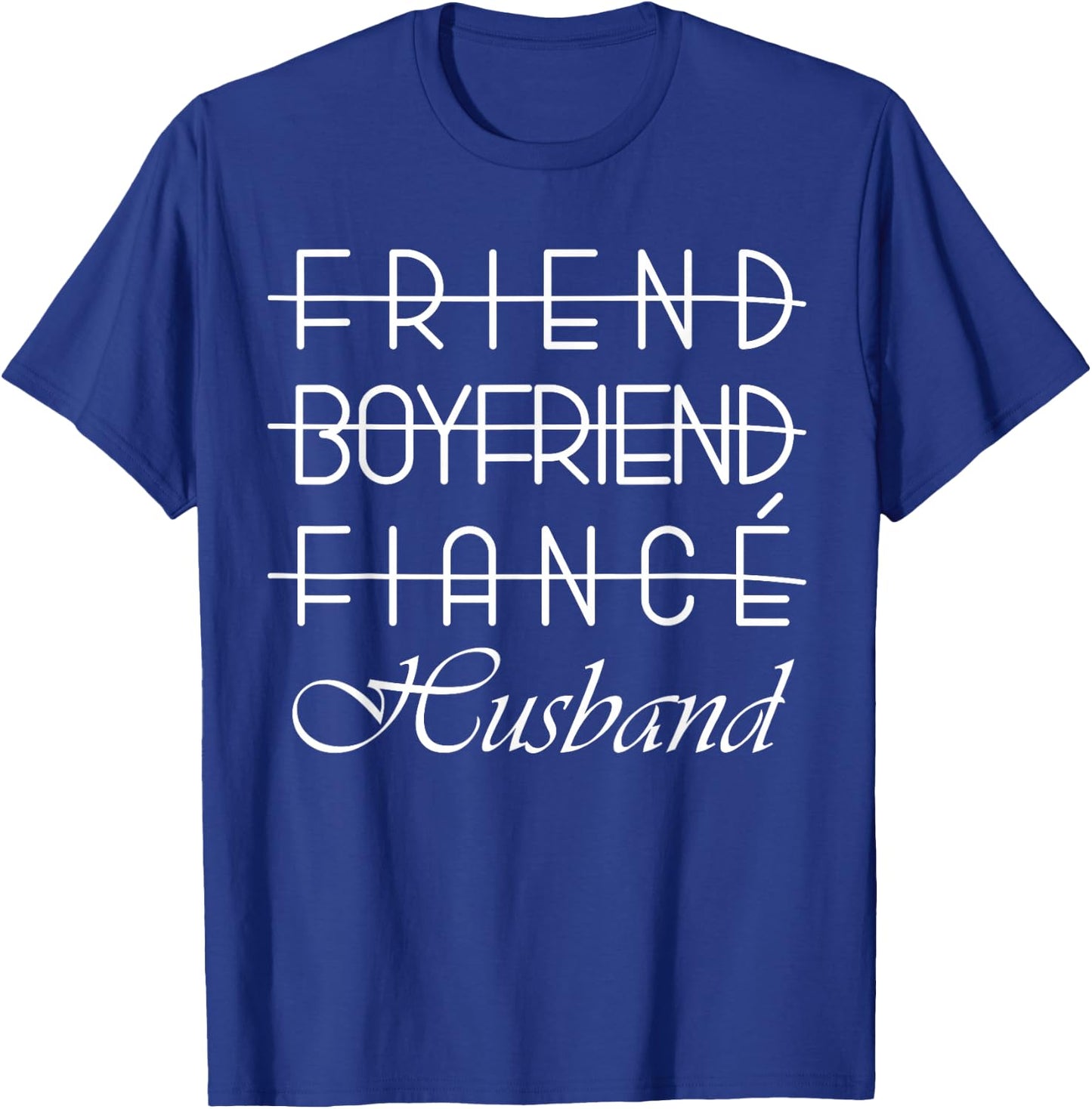 Friend, Boyfriend, Fiance, Husband Groom Wedding T-Shirt - T-Shirt | Royal