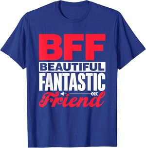 Bff Beautiful Fantastic Friend Bestie Best Friend Besties T-Shirt - T-Shirt | Royal