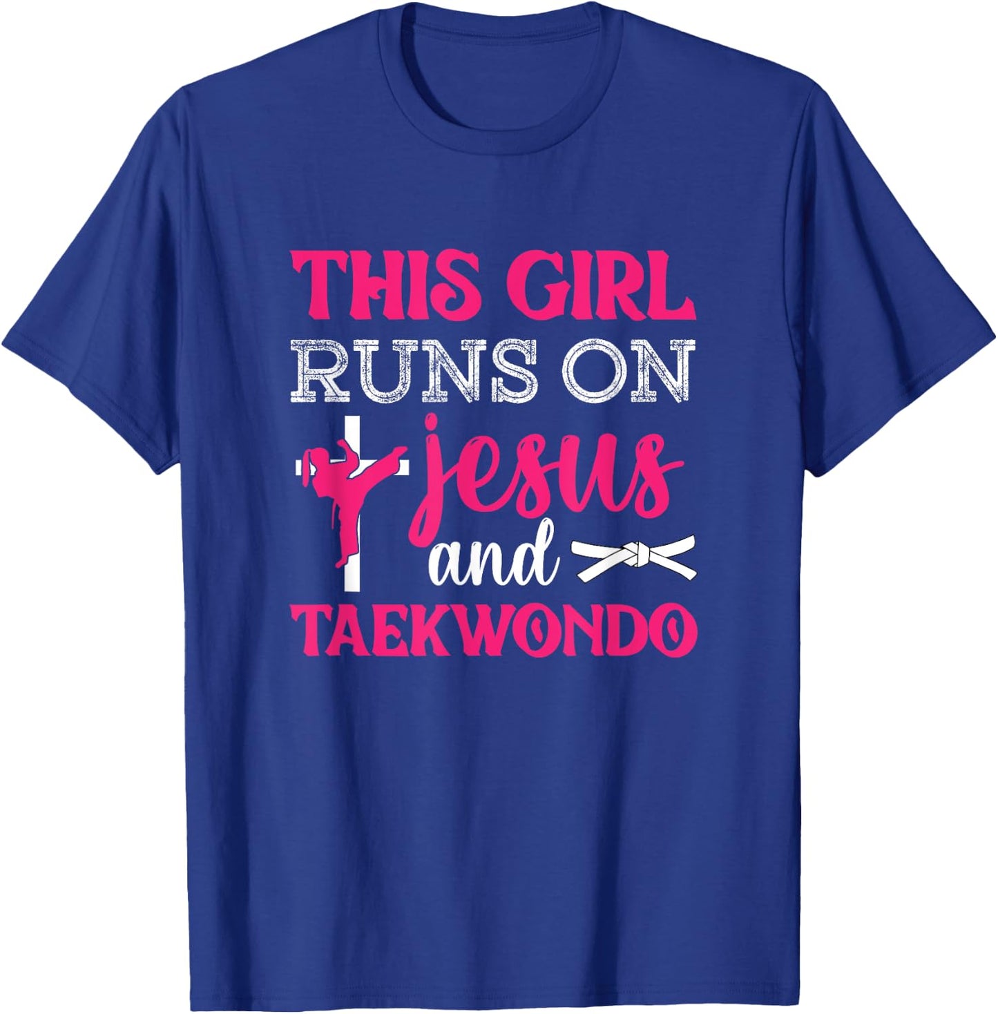 This Girl Jesus Taekwondo Woman Religion Karate T-Shirt - T-Shirt | Royal