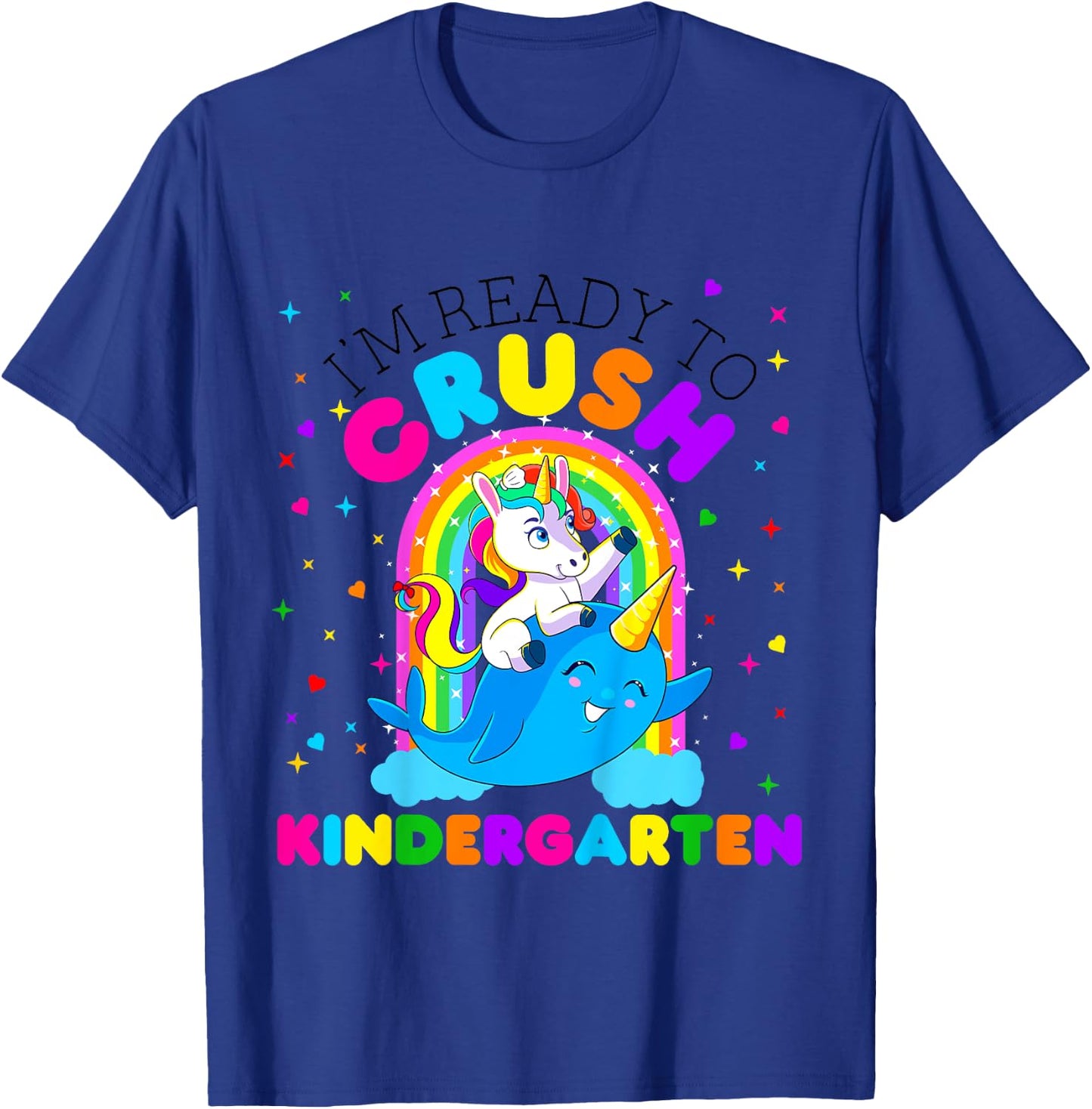 Kids I'm Ready to Crush Kindergarten Unicorn Back to School Girls T-Shirt - T-Shirt | Royal