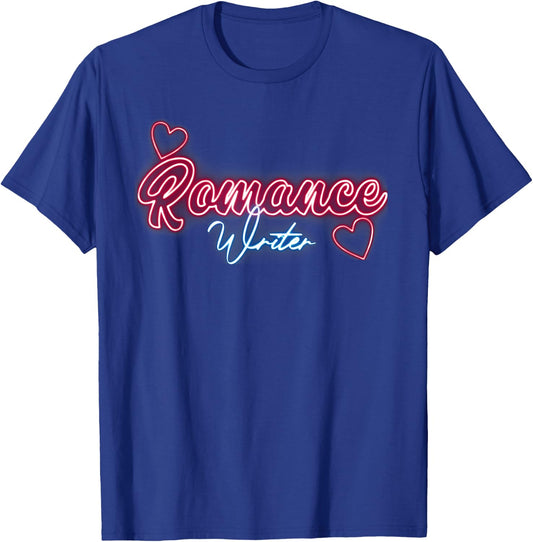 Romance Writer Book Author Literary Novelist Writing Genre T-Shirt - T-Shirt | Royal
