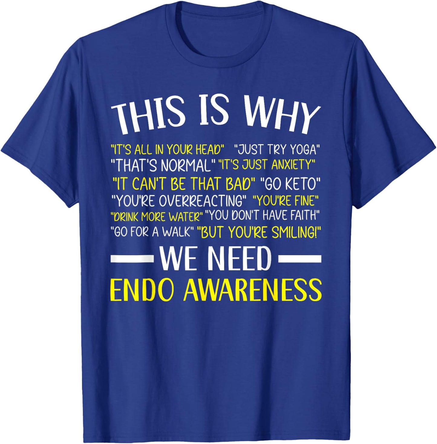 Endo Warrior Endometriosis Awareness Disease T-Shirt - T-Shirt | Royal