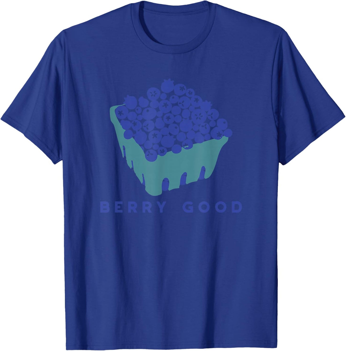 Berry Good Funny Play on Words Blueberries Graphic T-Shirt - T-Shirt | Royal