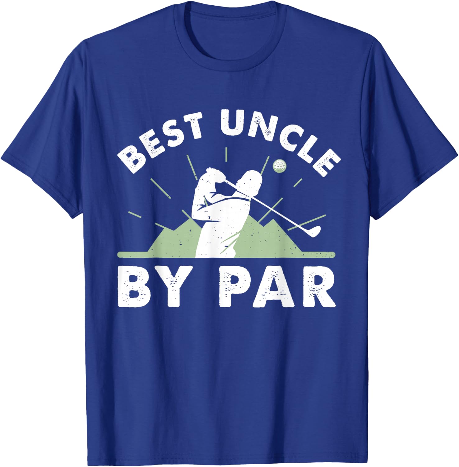 Best Uncle By Par Golf Design For Uncle T-Shirt - T-Shirt | Royal