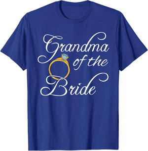 Wedding Shirts Grandma Of The Bride Women Granny Gifts T-Shirt - T-Shirt | Royal