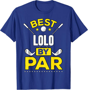 Best Lolo By Par Golf Lolo Gift T-Shirt - T-Shirt | Royal