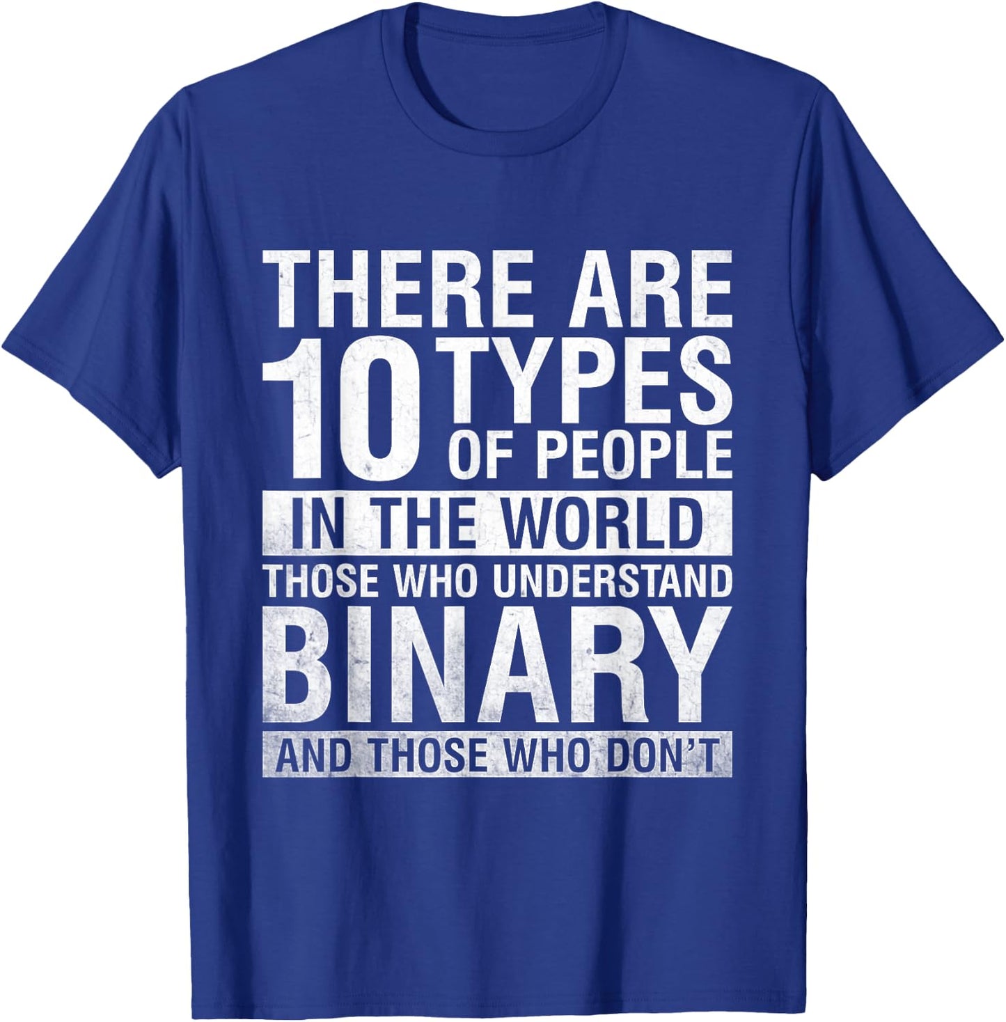 Funny informative binary code computer programmer T-Shirt - T-Shirt | Royal