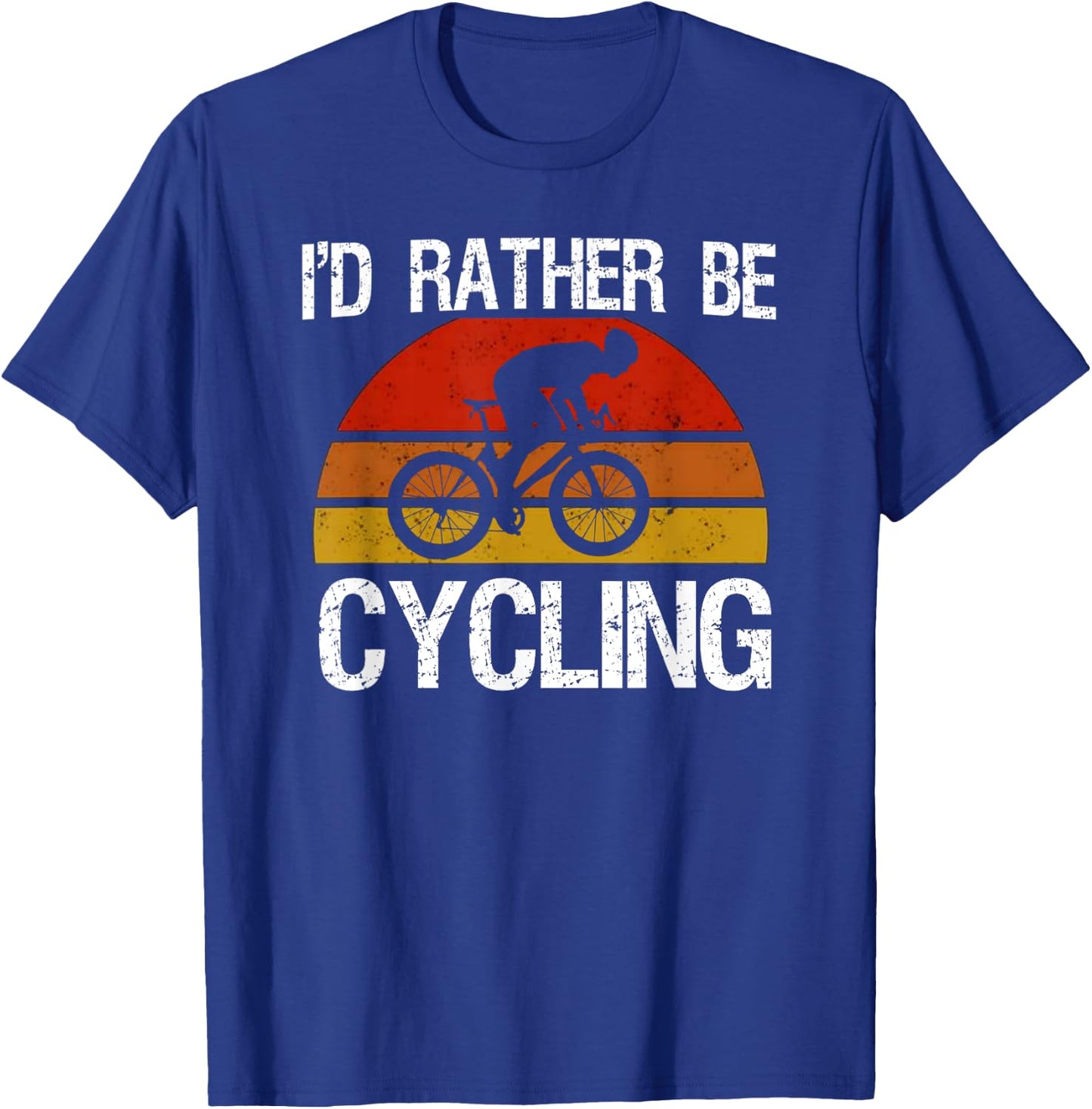 I'd Rather Be Cycling Funny Humor Gift Bicyclist Biking T-Shirt - T-Shirt | Royal