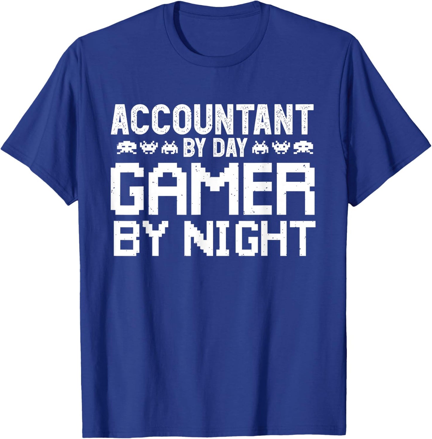 Gaming Accountant by Day Humor for Accounting Gamer T-Shirt - T-Shirt | Royal