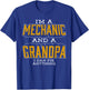 Im A Mechanic And A Grandpa Funny Aircraft Car Print T Shirt T-Shirt - T-Shirt | Royal