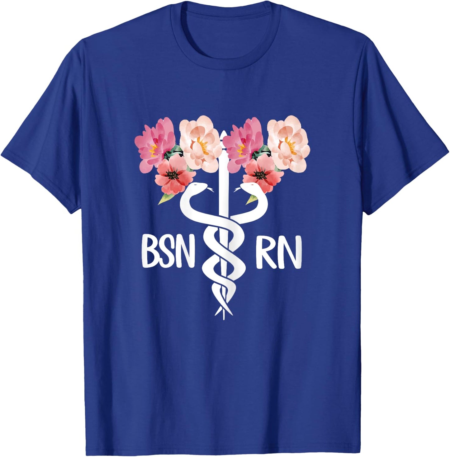 BSN RN Caduceus | Bachelor Of Science In Nursing Student T-Shirt - T-Shirt | Royal