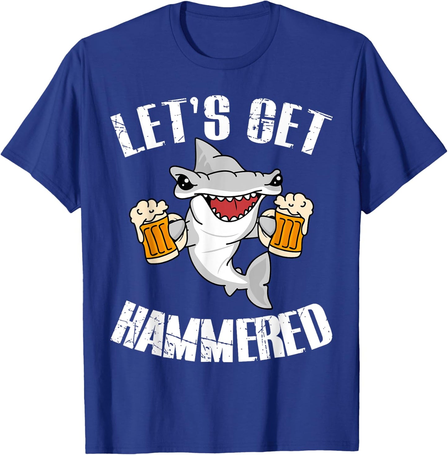 Let's Get Hammered Hammerhead Shark Beer Shirt T-Shirt - T-Shirt | Royal