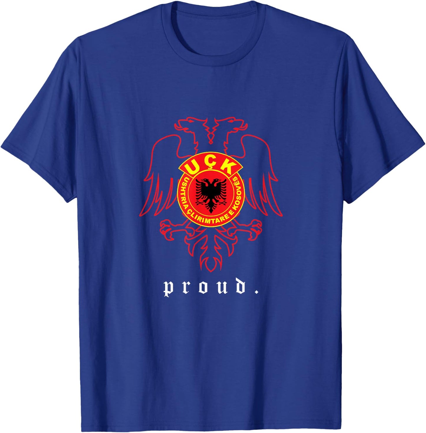 UÇK Ushtria Çlirimtare e Kosoves T-Shirt - T-Shirt | Royal