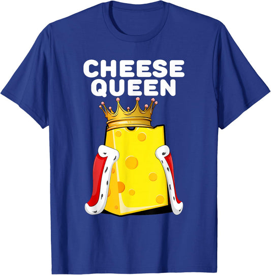 Cheese Queen | Cheese Lover Shirt | Cute Cheese T-Shirt - T-Shirt | Royal