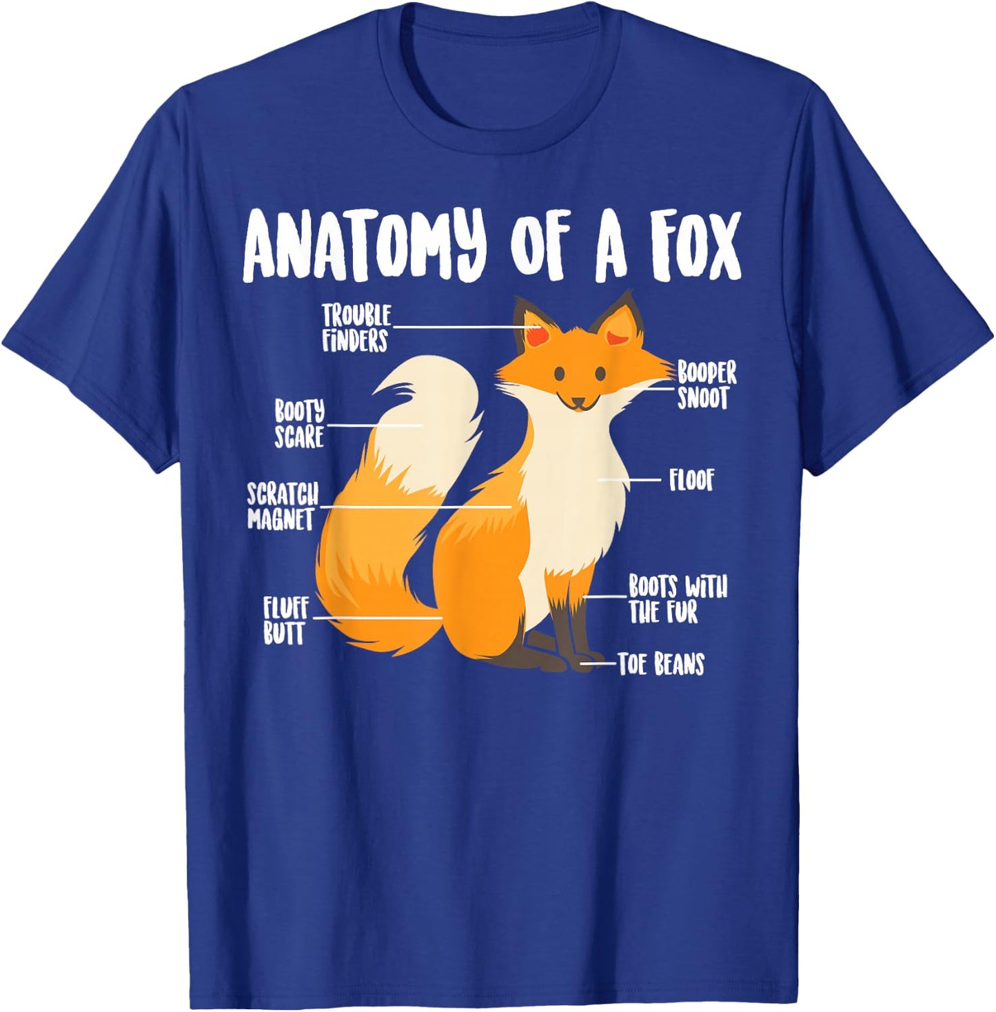Anatomy of A Fox | Cute Sweet Carnivore Funny Animal Gift T-Shirt - T-Shirt | Royal