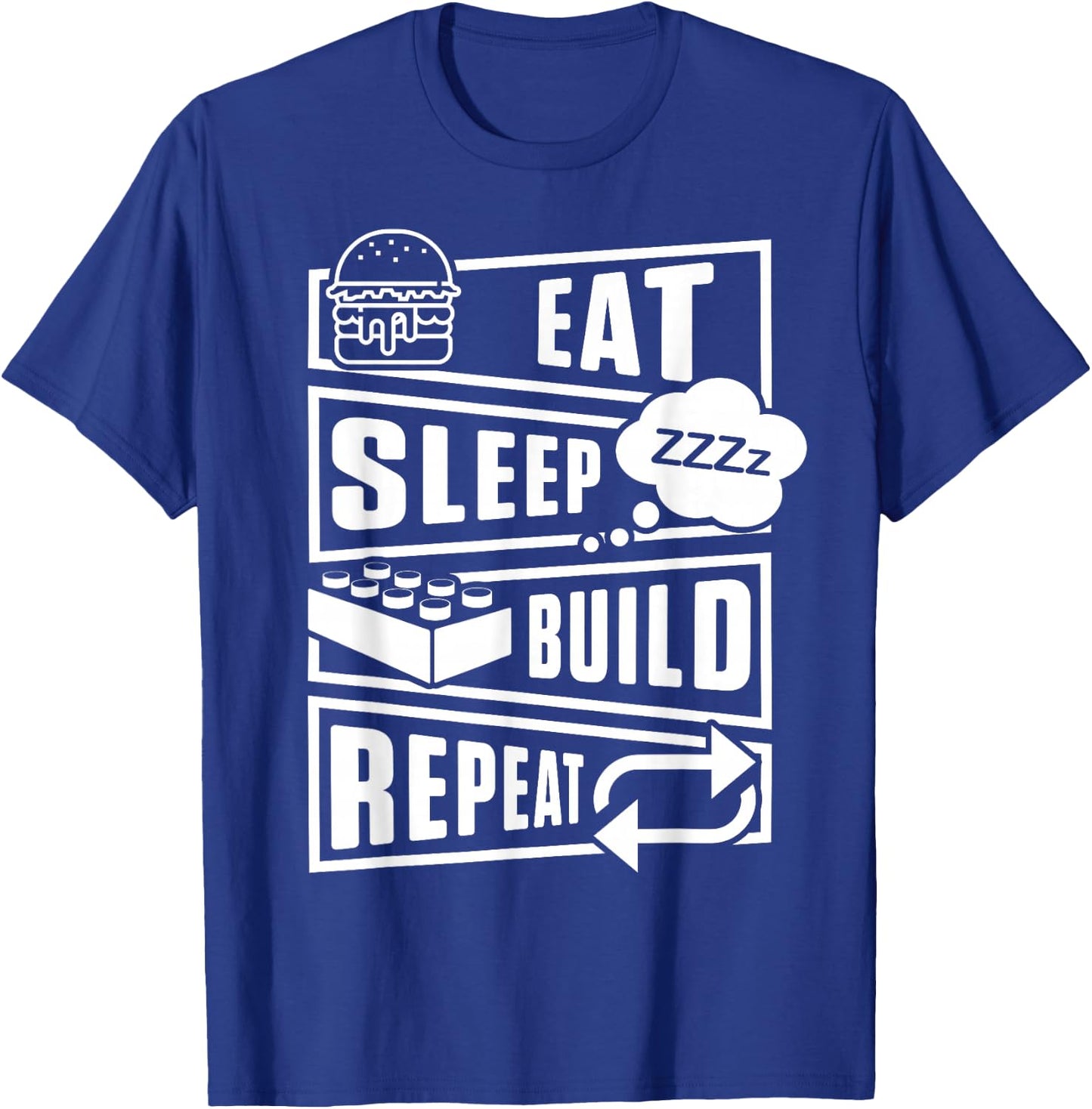 Eat Sleep Build Master Builder Construction Building Blocks T-Shirt - T-Shirt | Royal