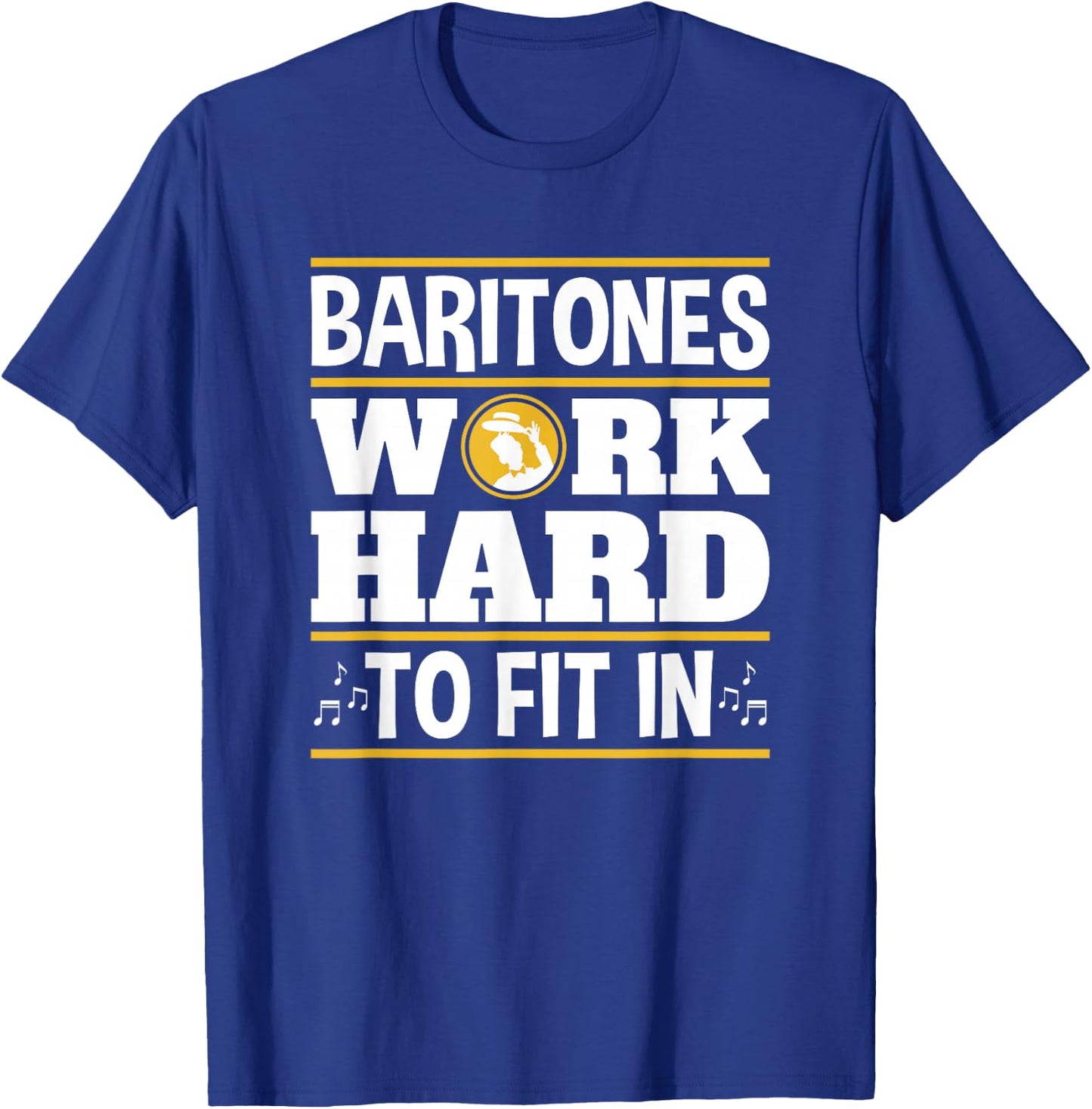 Baritone Singer Barbershop Quartet Baritones Fit In T-Shirt - T-Shirt | Royal