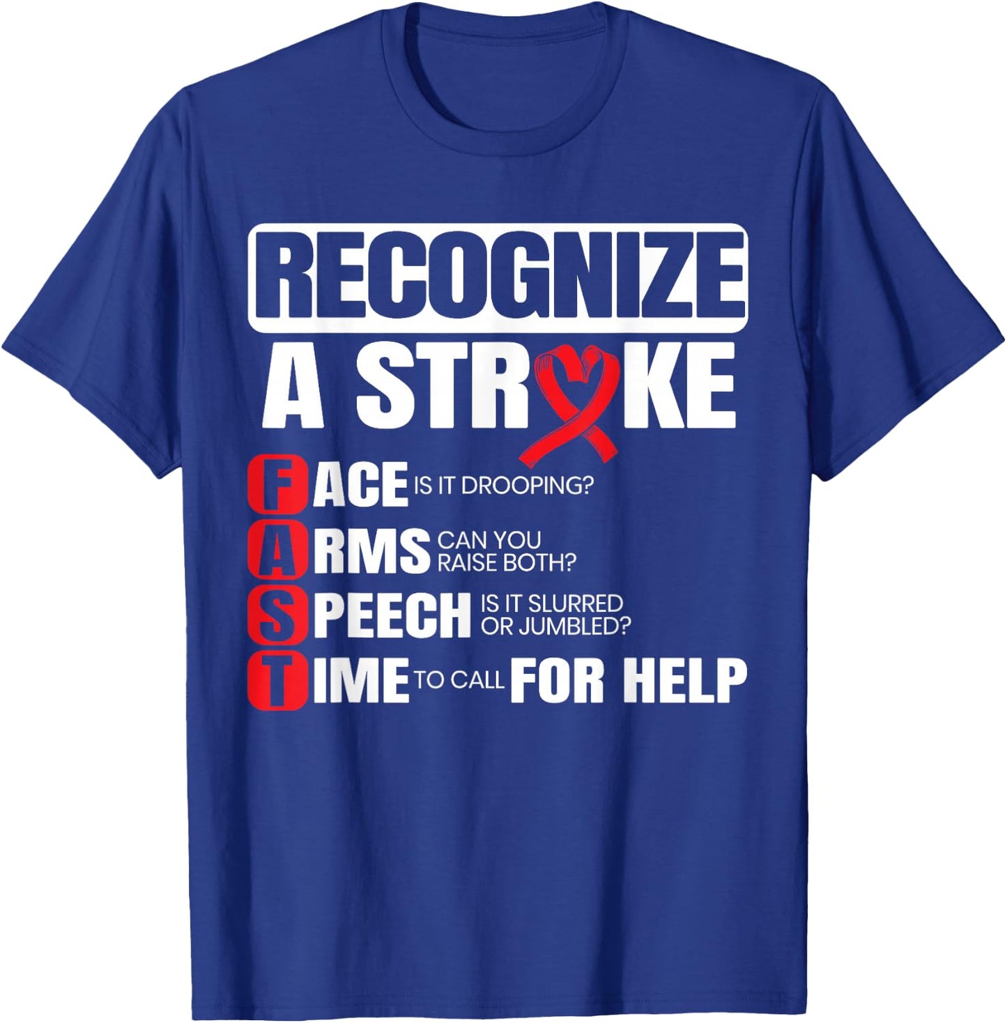 Recognize A Stroke Awareness Brain Attack I Wear Red T-Shirt - T-Shirt | Royal