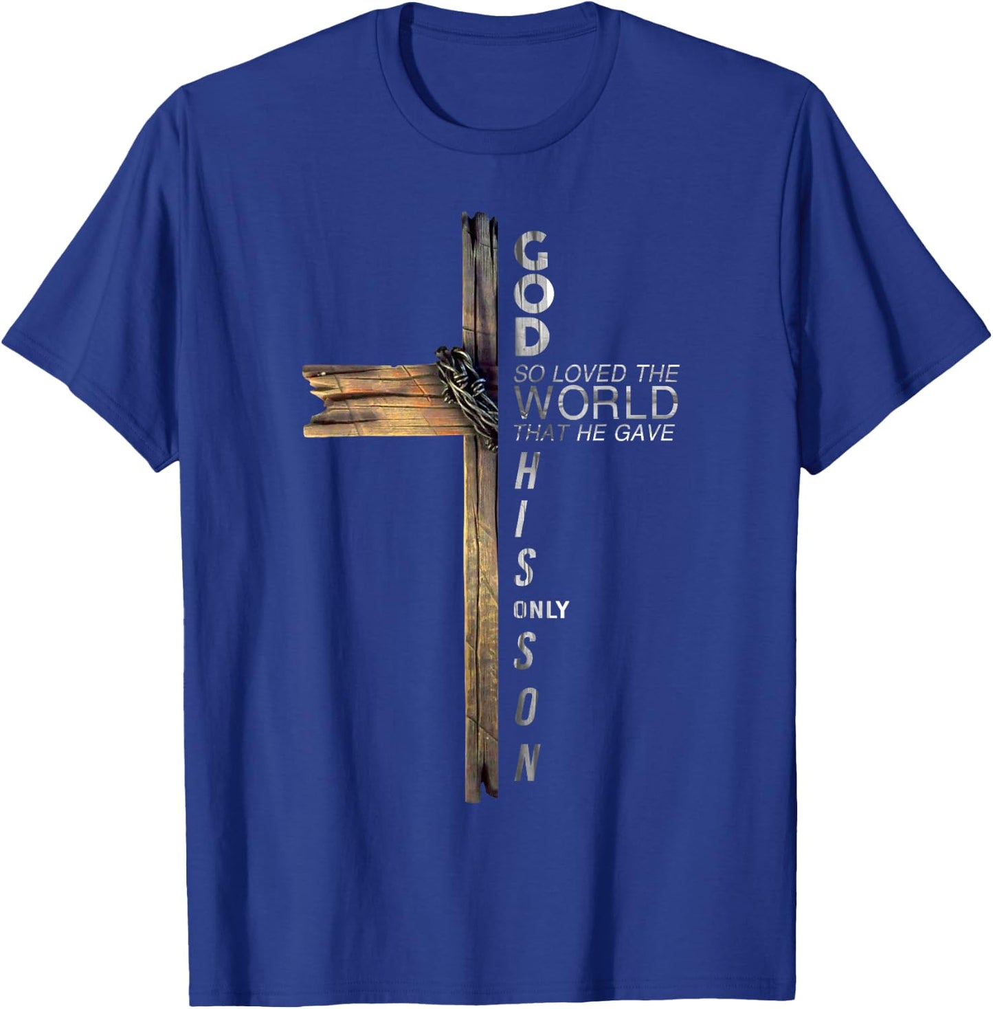 Son Of God Jesus Christ Cross Christian 9 John 3 16 T-Shirt - T-Shirt | Royal