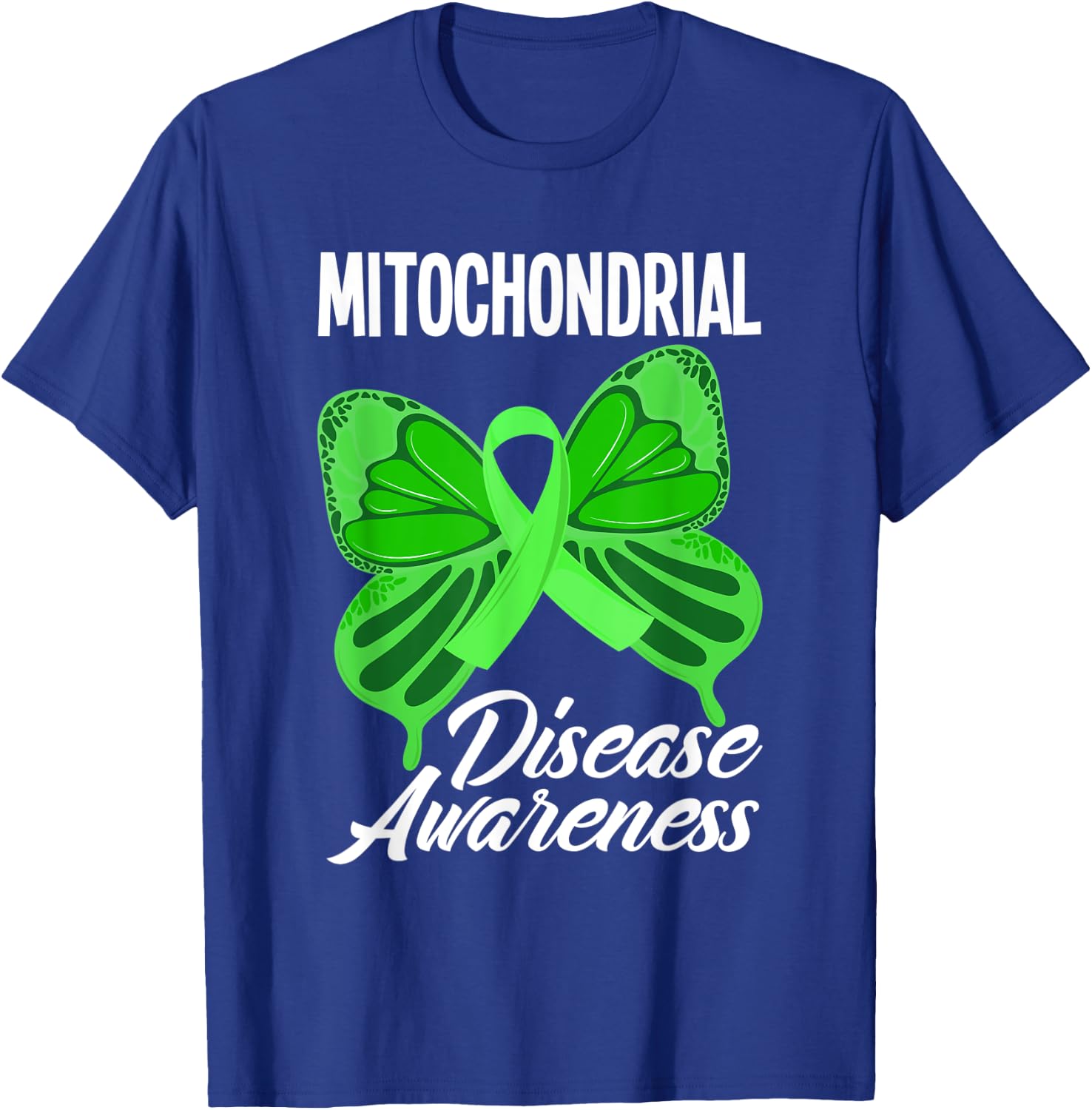 Mitochondrial Disease Awareness Mitochondrial Disease T-Shirt - T-Shirt | Royal