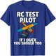 RC Test Pilot For RC Plane Model Airplane Lover T-Shirt - T-Shirt | Royal